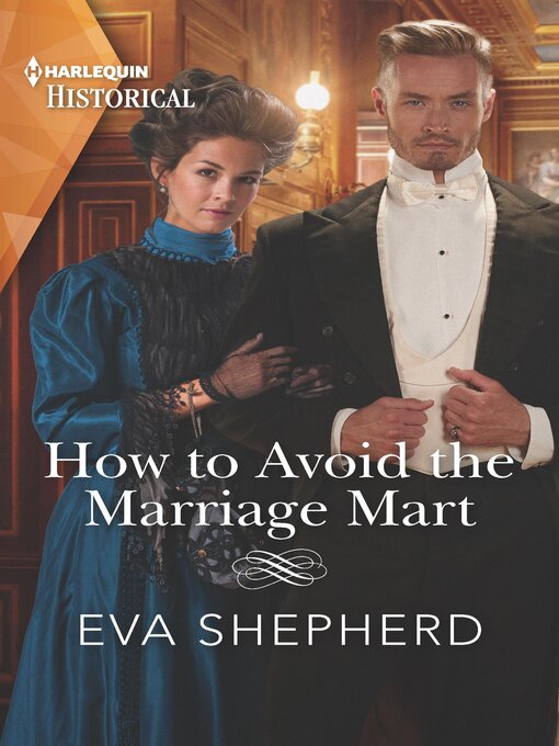 Title details for How to Avoid the Marriage Mart by Eva Shepherd - Available